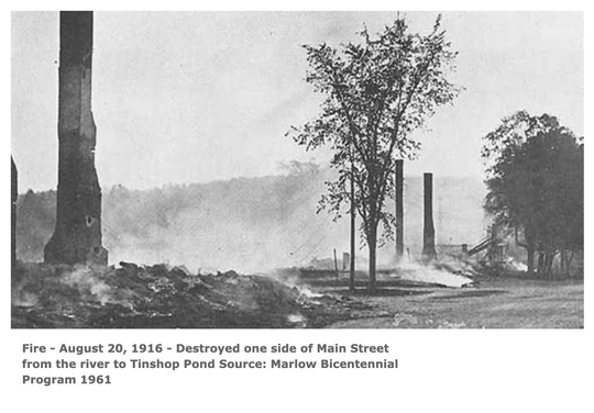 Fire - August 20, 1916 - Destroyed one side of Main Street from the river to Tinshop Pond. 